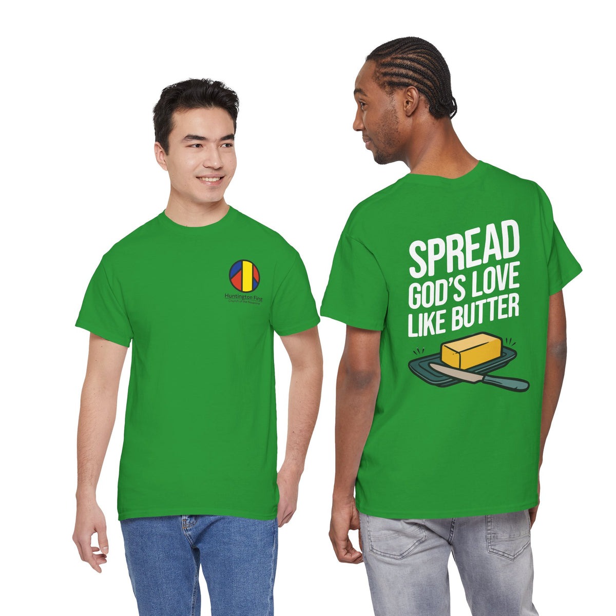 Spread God’s Love Like Butter Heavyweight T-Shirt — HFCN