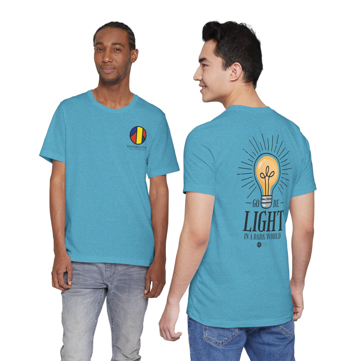 Go Be Light in a Dark World T-Shirt - HFCN
