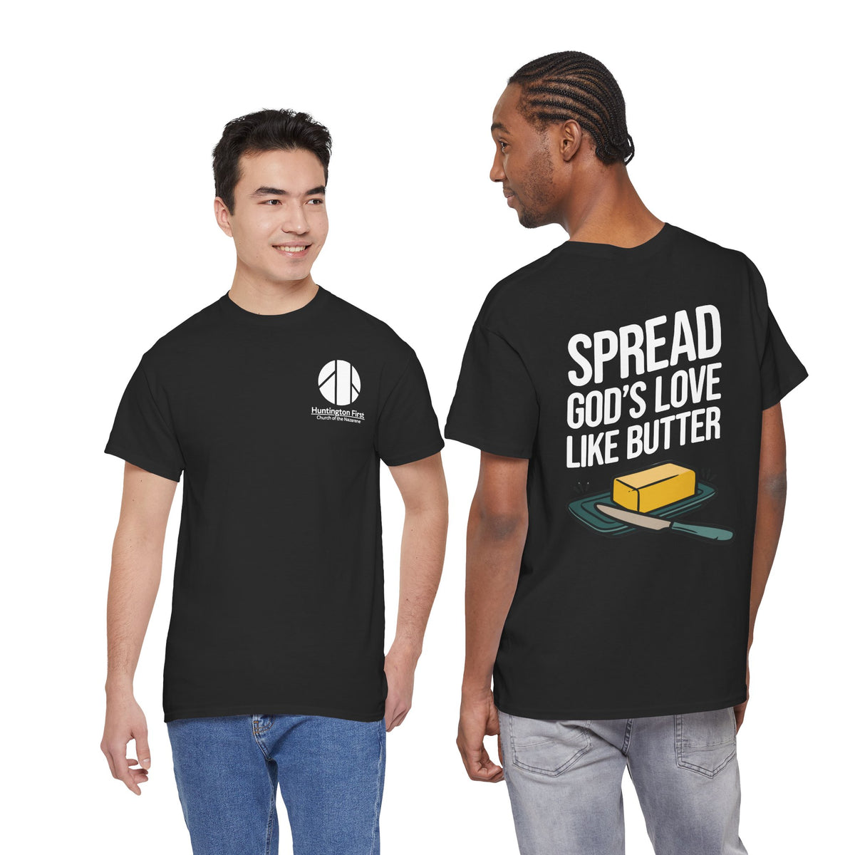 Spread God’s Love Like Butter Heavyweight T-Shirt — HFCN