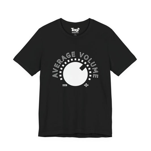 Average Volume Quartet T-Shirt - The Knob