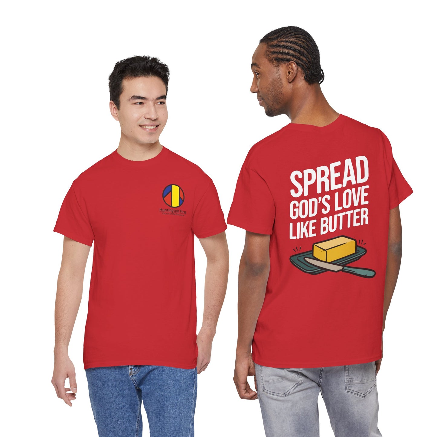 Spread God’s Love Like Butter Heavyweight T-Shirt — HFCN