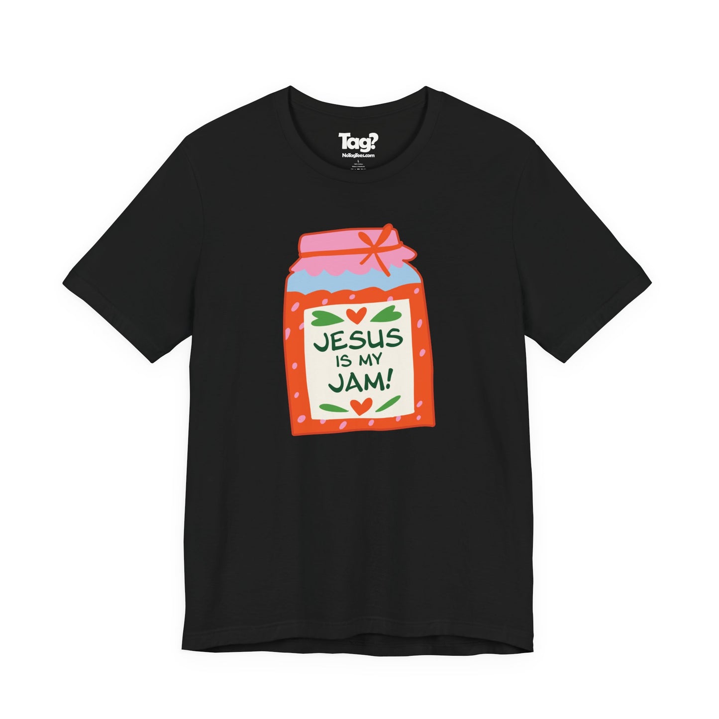 Jesus Is My Jam T-Shirt — HFCN