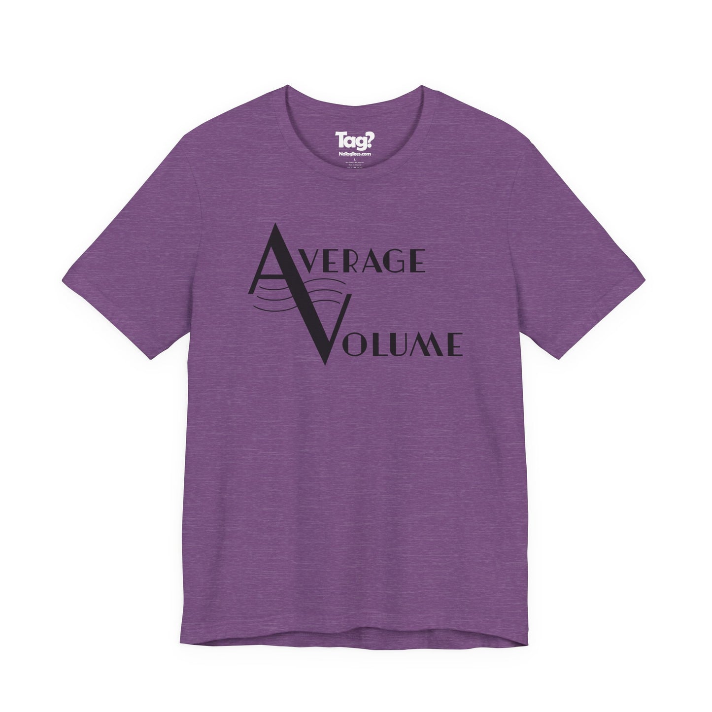 Average Volume Quartet T-Shirt