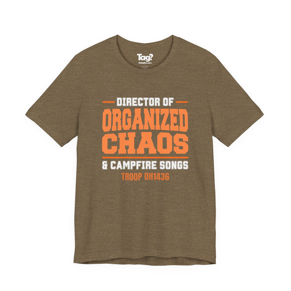 AHG "Director of Organized Chaos & Campfire Songs" Custom Troop Adult T-Shirt