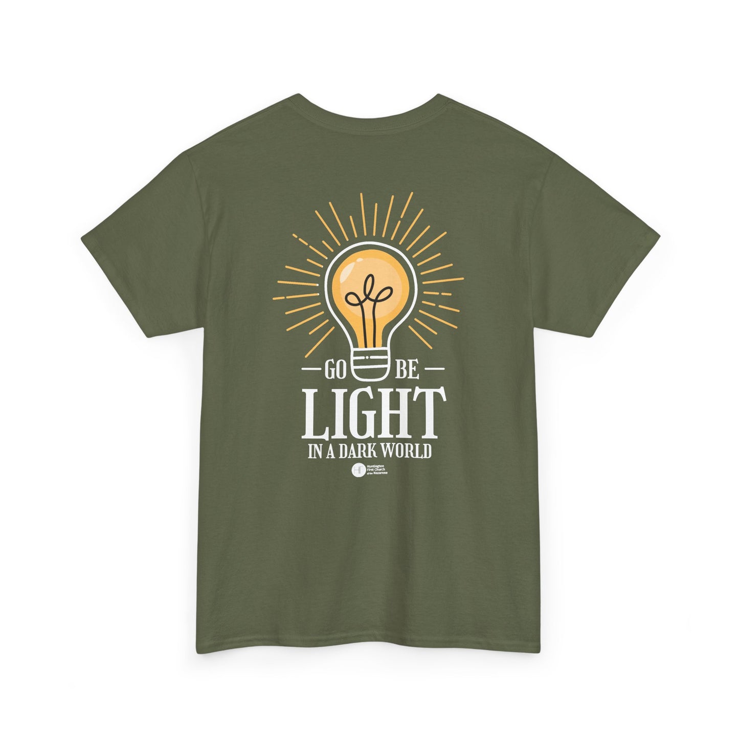 Go Be Light In A Dark World Heavyweight T-Shirt — HFCN