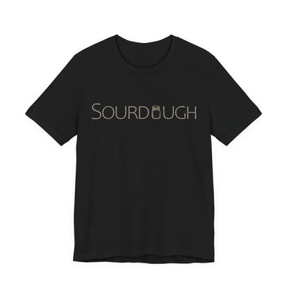 "Sourdough" T-Shirt