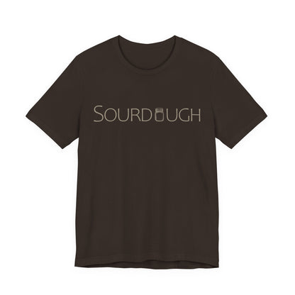 "Sourdough" T-Shirt