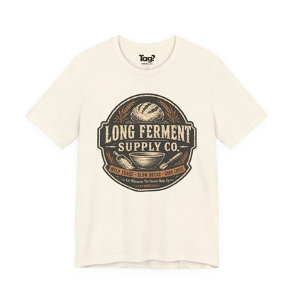 "Long Ferment Supply Co" - Sourdough T-Shirt