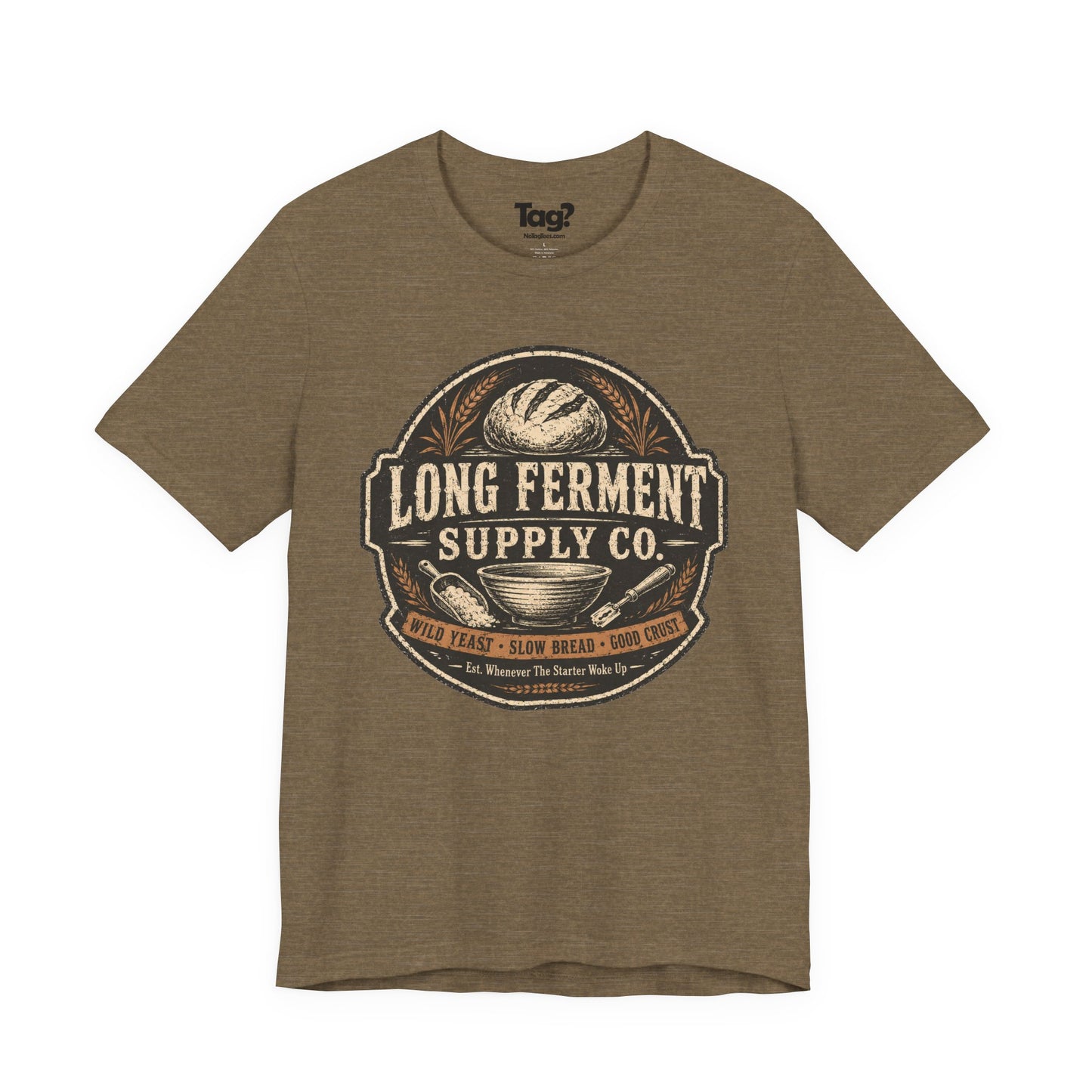 "Long Ferment Supply Co" - Sourdough T-Shirt