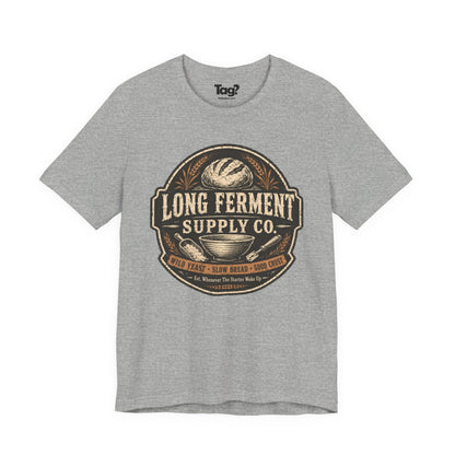 "Long Ferment Supply Co" - Sourdough T-Shirt