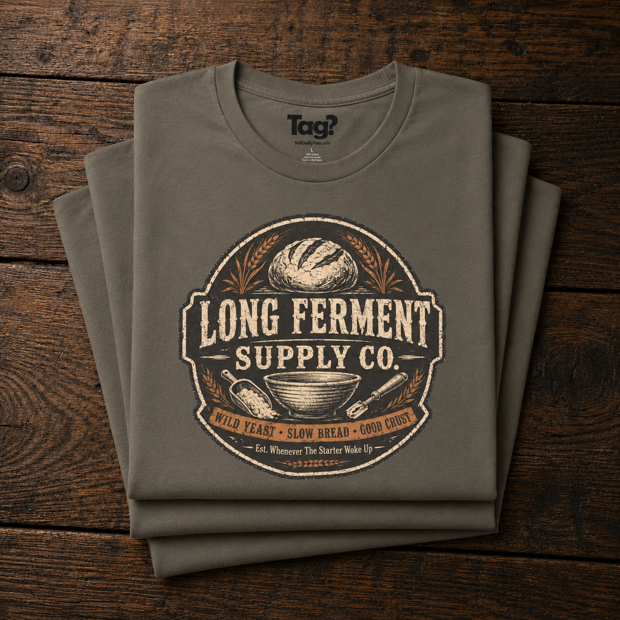 "Long Ferment Supply Co" - Sourdough T-Shirt