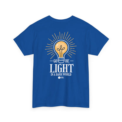 Go Be Light In A Dark World Heavyweight T-Shirt — HFCN