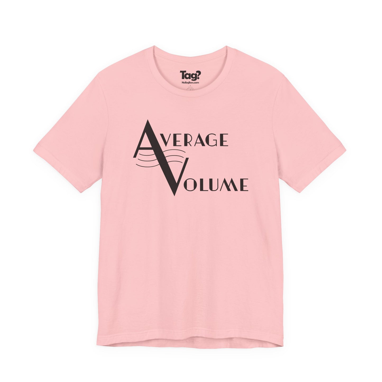 Average Volume Quartet T-Shirt
