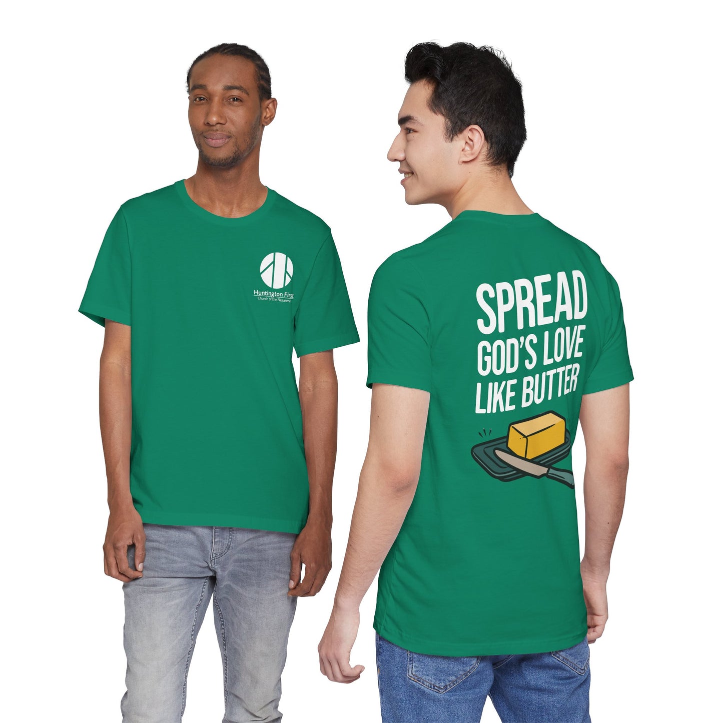 Spread God's Love Like Butter T-Shirt - HFCN