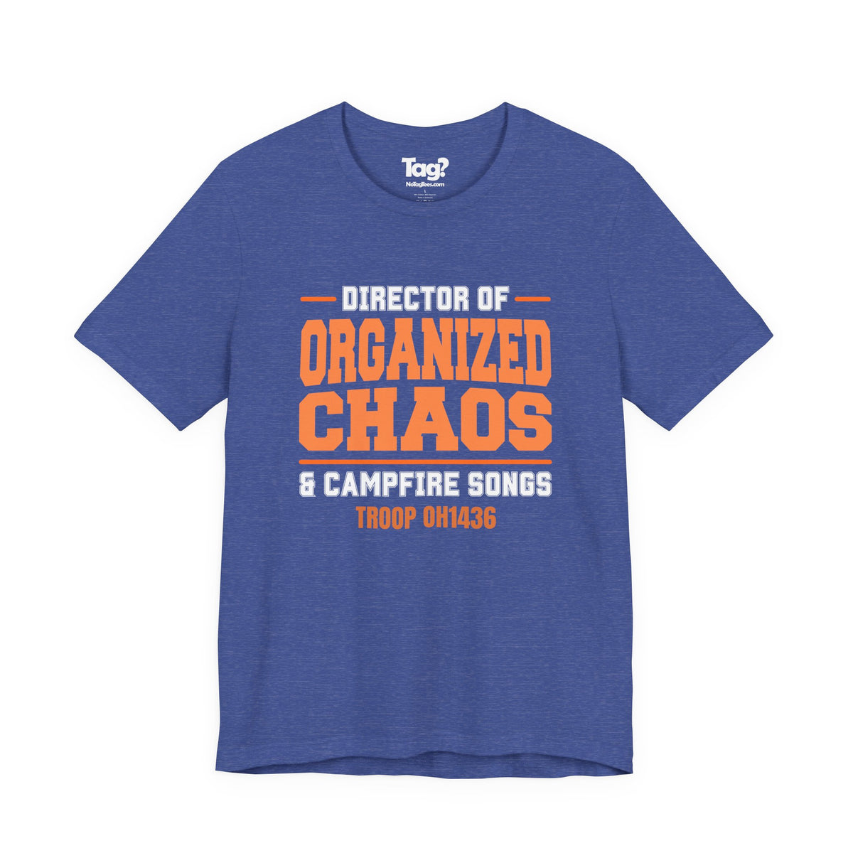 AHG "Director of Organized Chaos & Campfire Songs" Custom Troop Adult T-Shirt