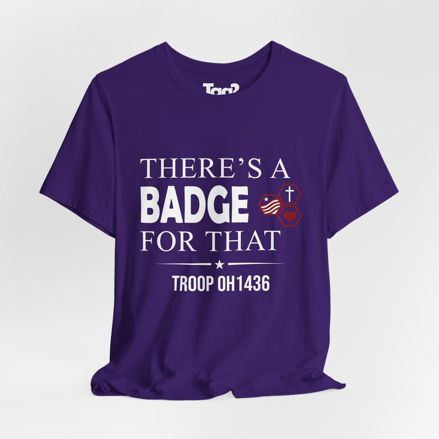 AHG "There's a Badge for That" Custom Troop Adult T-Shirt