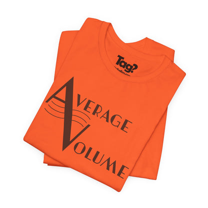 Average Volume Quartet T-Shirt
