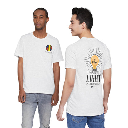 Go Be Light in a Dark World T-Shirt - HFCN