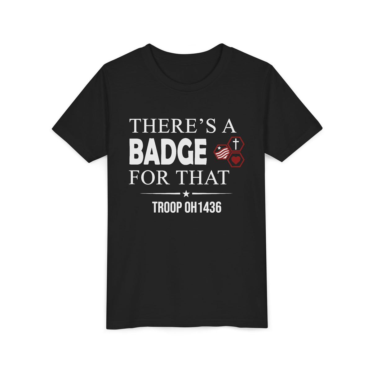 AHG "There's a Badge for That" Custom Troop Youth T-Shirt