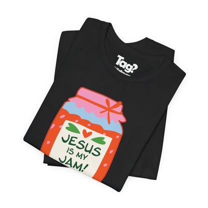 Jesus Is My Jam T-Shirt — HFCN